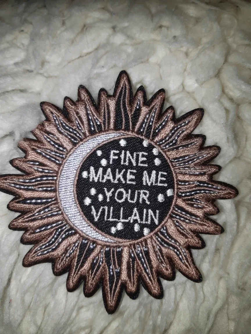 Fine Make Me Your Villain iron on Patch thumbnail