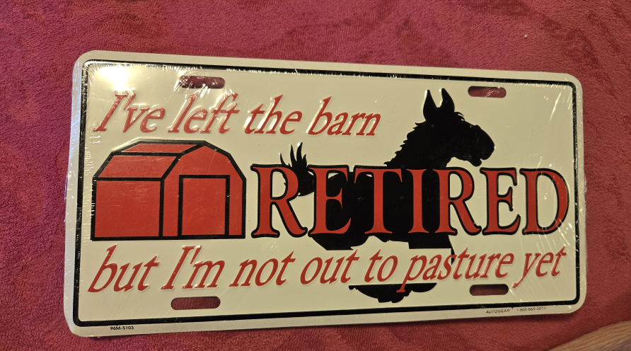 Retired Barn Metal Sign