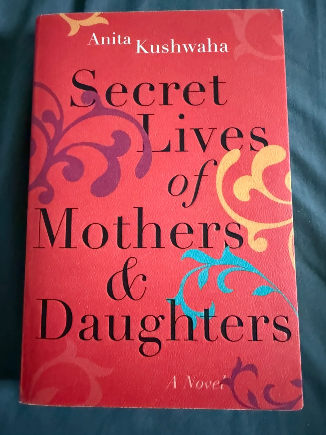 Secret Lives of Mothers & Daughters by Anita Kushwaha thumbnail