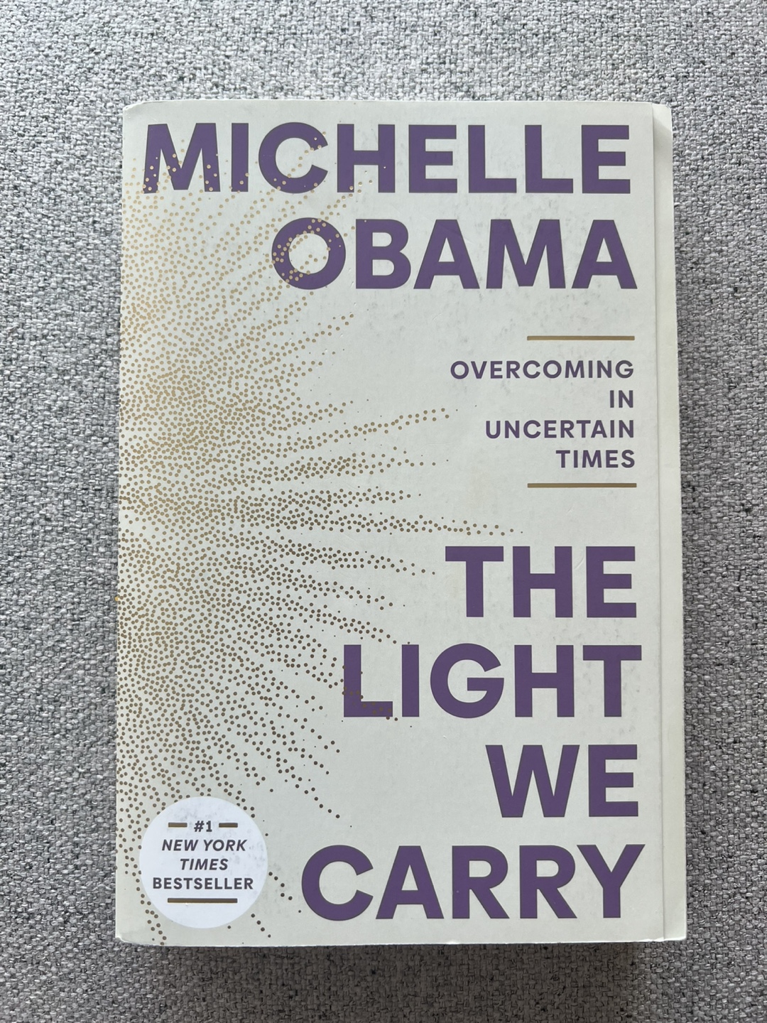 The Light We Carry by Michelle Obama