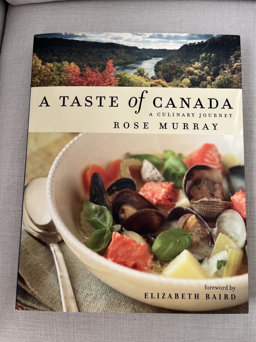 A Taste of Canada Cookbook by Rose Murray