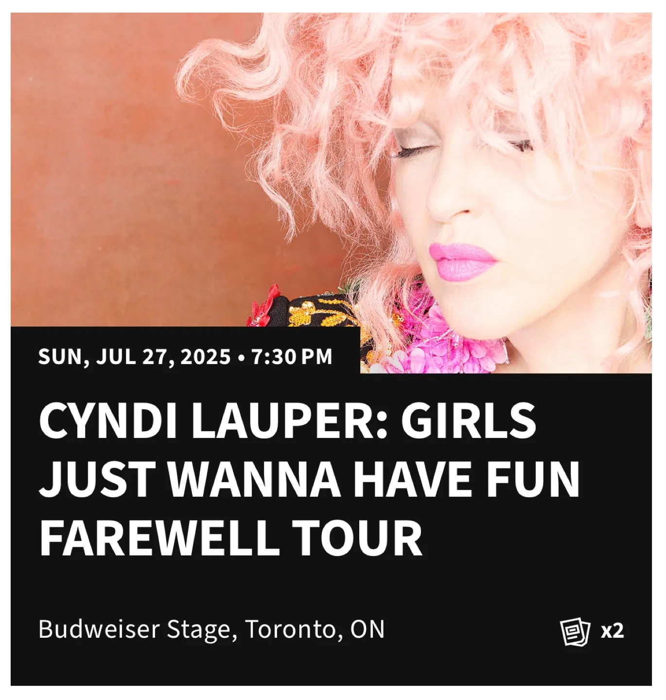 2 Cyndi Lauper Farewell Tour Tickets - July 27, 2025 thumbnail
