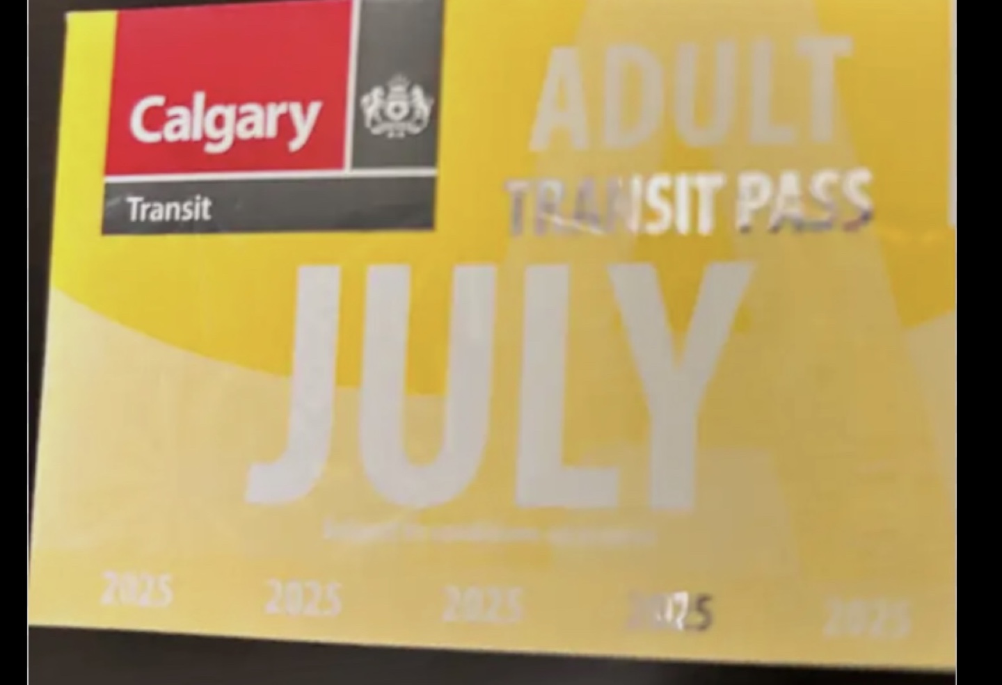 Calgary Transit Adult July Pass - Expiring 2025 - photo 2