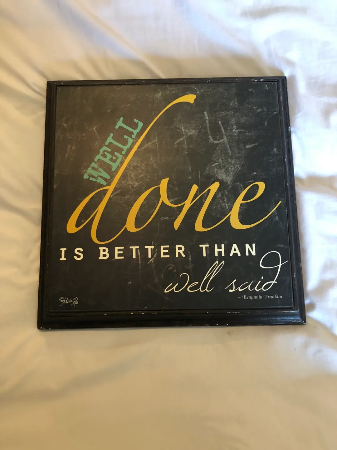 Well Done Is Better Than Well Said Wall Art thumbnail