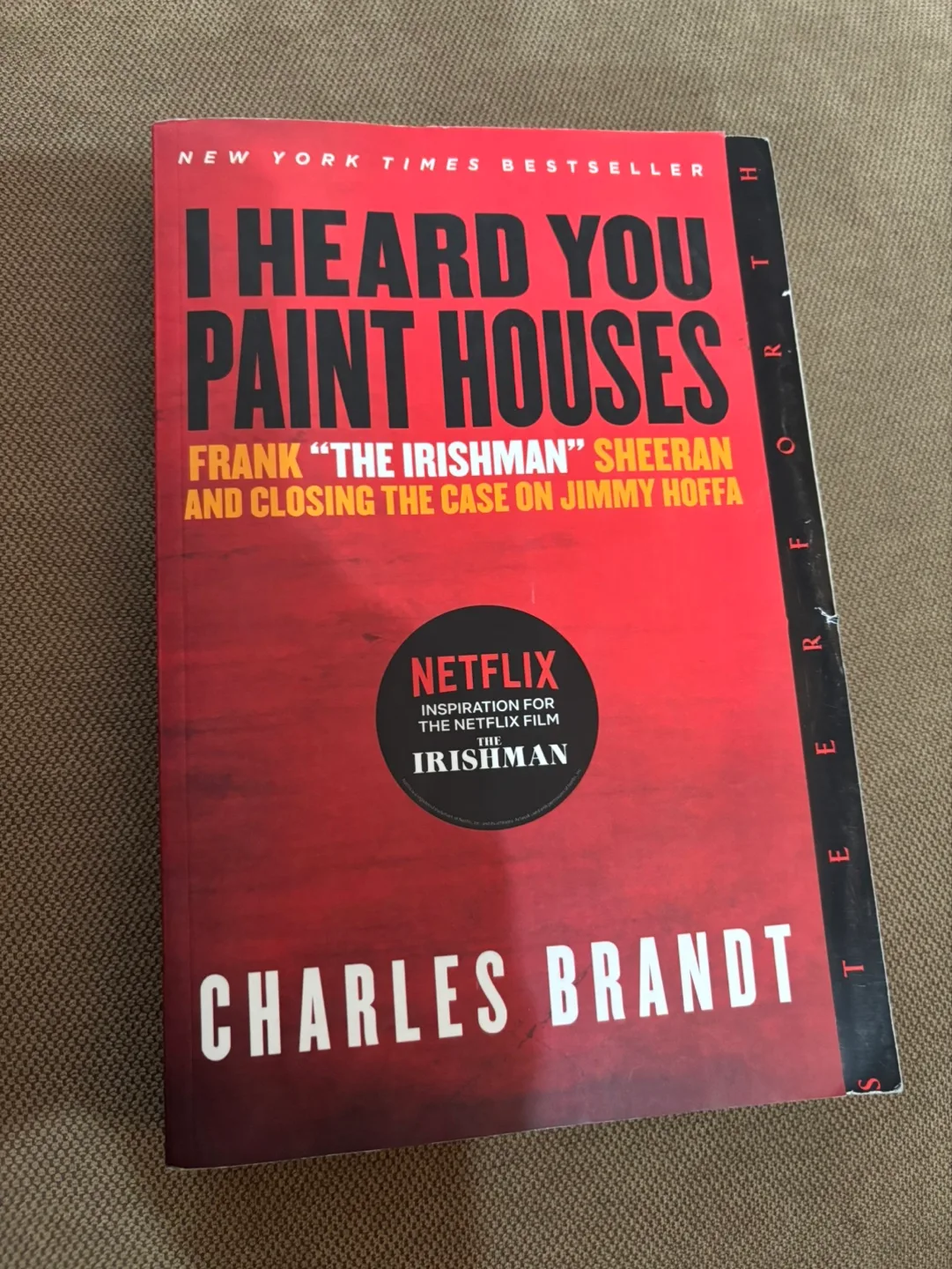 I Heard You Paint Houses by Charles Brandt thumbnail
