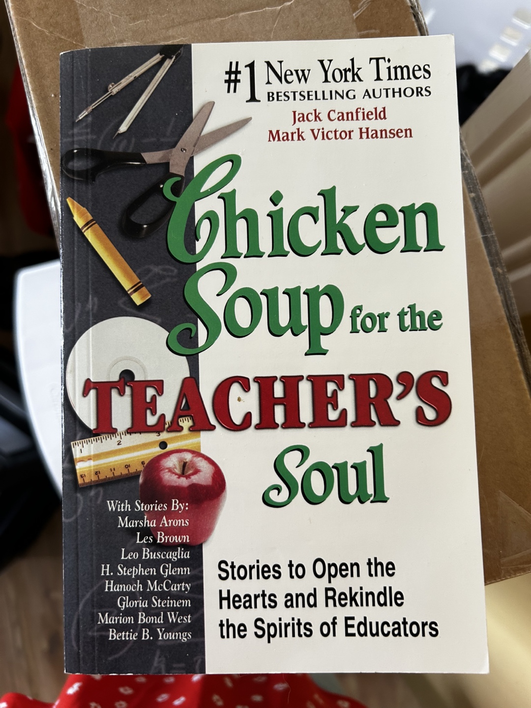 Chicken Soup for the Teacher's Soul by Jack Canfield