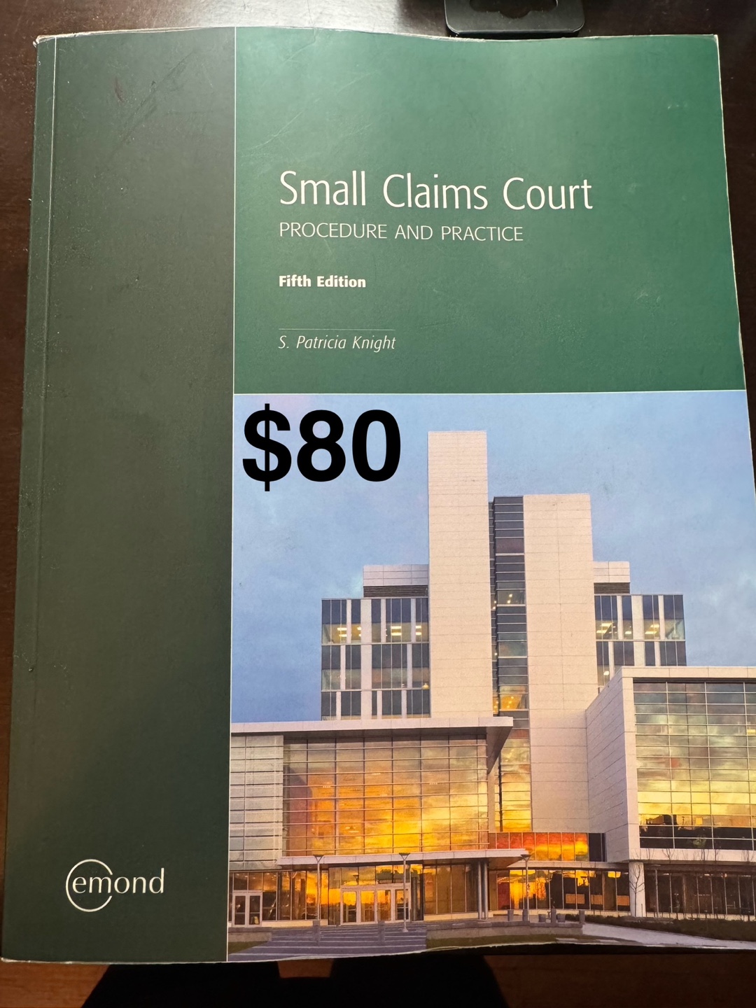 Small Claims Court Procedure and Practice, Fifth Edition