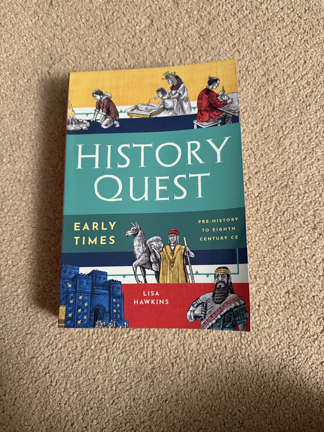 History Quest: Early Times by Lisa Hawkins