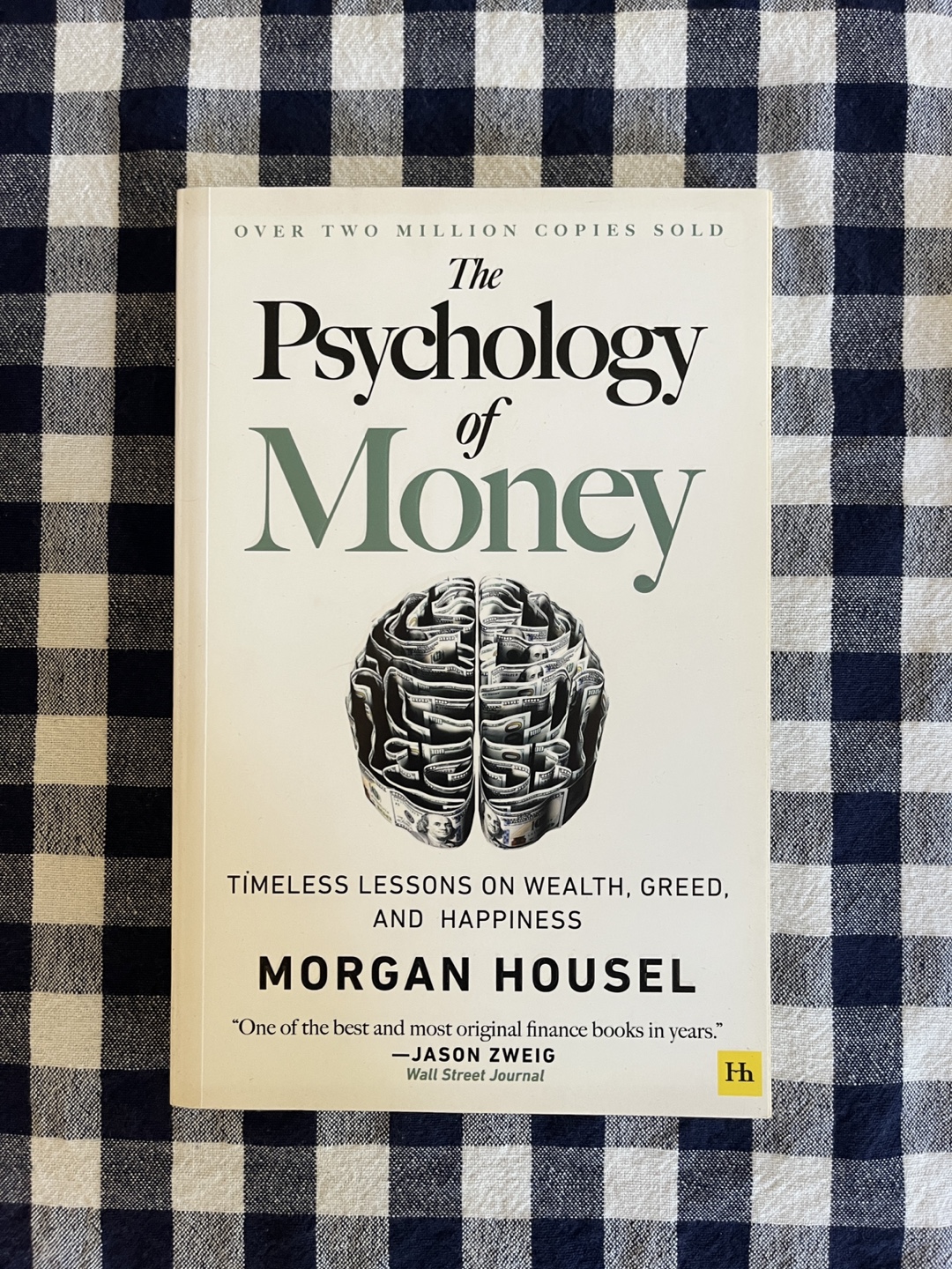 The Psychology of Money by Morgan Housel