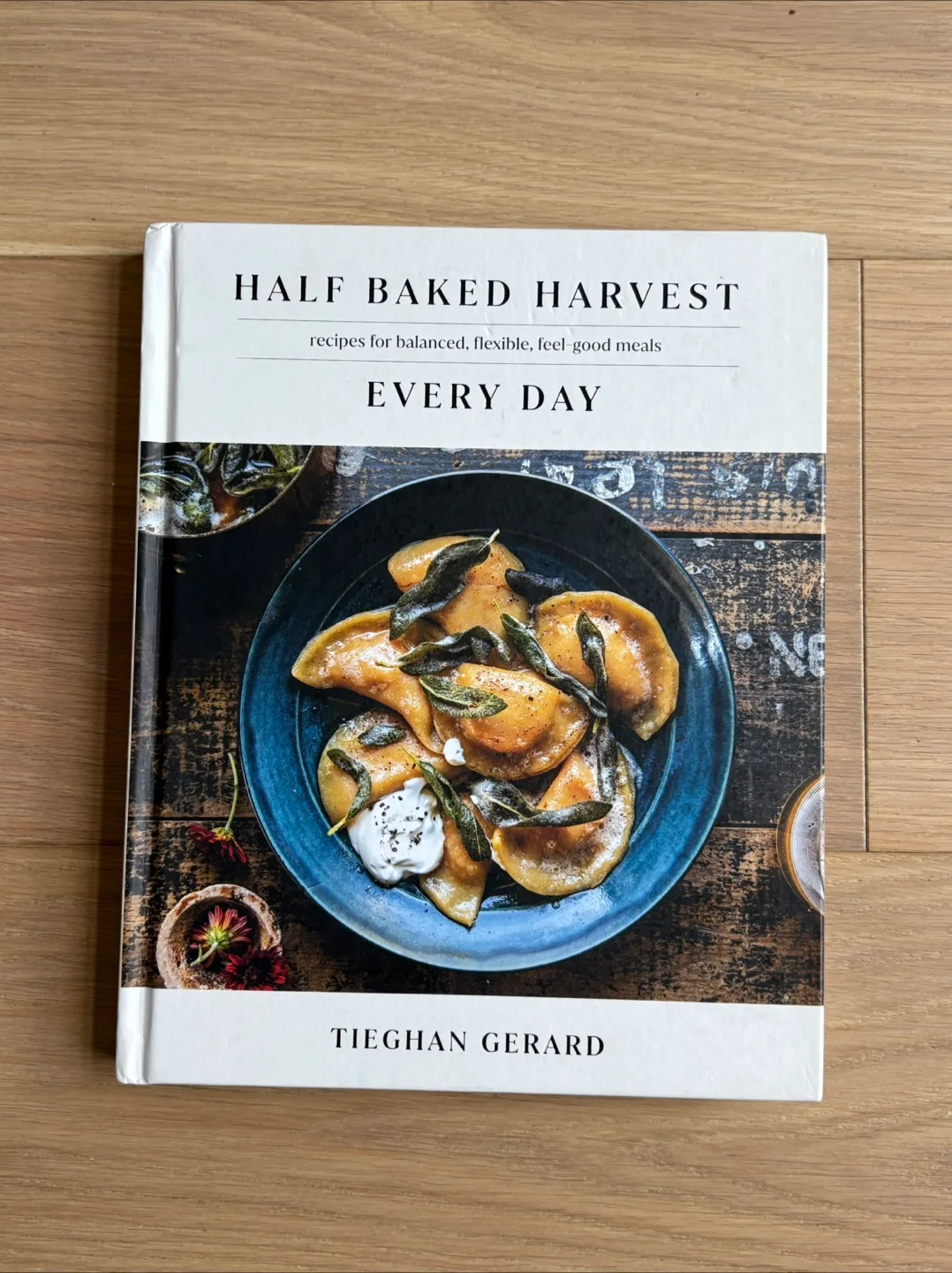 Half Baked Harvest Every Day Cookbook thumbnail