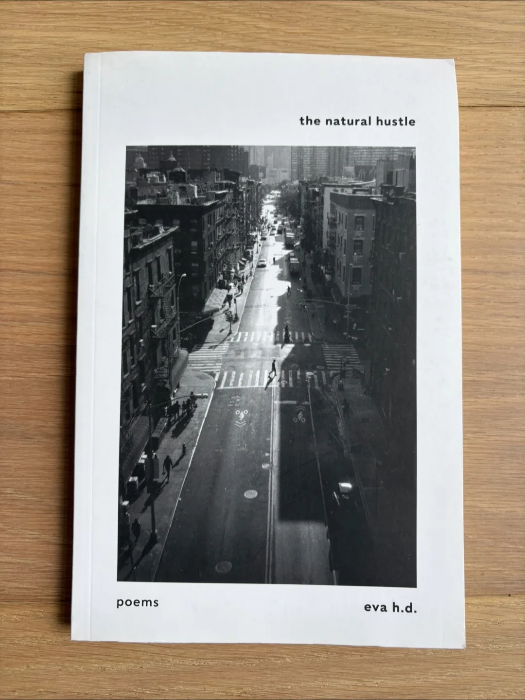 The Natural Hustle: Poems by Eva H.D. thumbnail