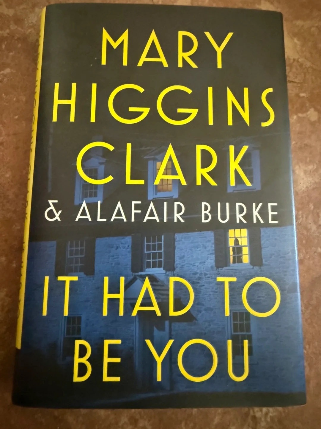 It Had To Be You by Mary Higgins Clark & Alafair Burke thumbnail