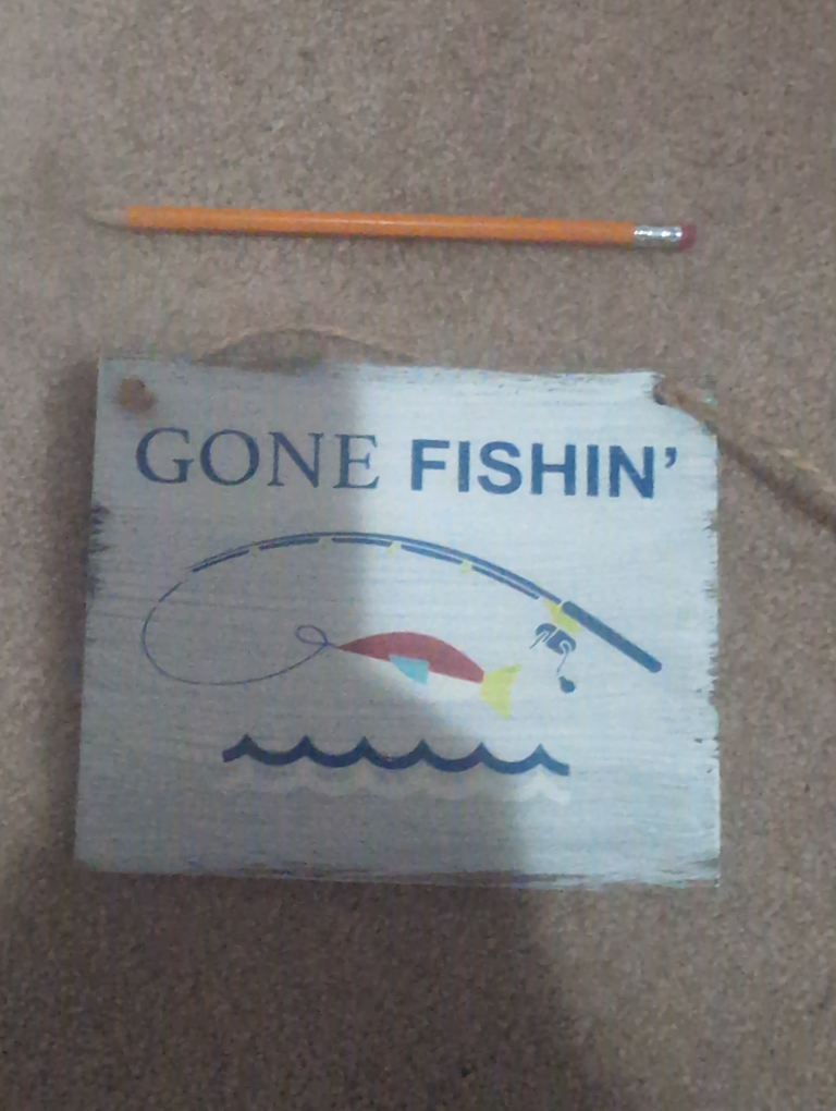 Gone Fishin' Sign