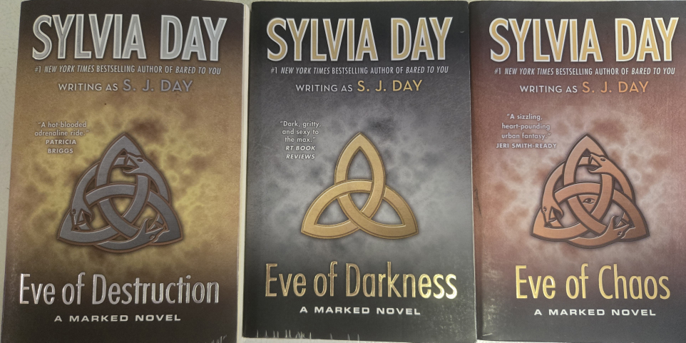 Sylvia Day Marked Series - Eve of Chaos, Darkness, Destruction