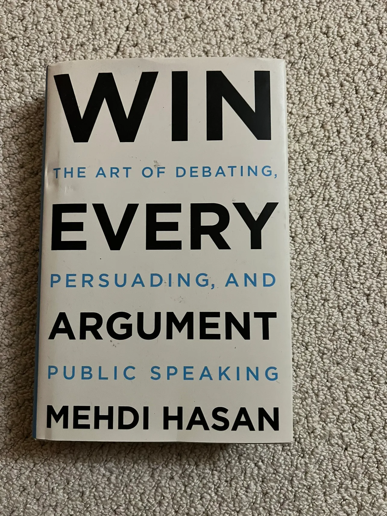 Win Every Argument by Mehdi Hasan thumbnail