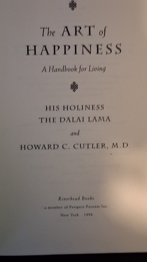 The Art of Happiness by Dalai Lama & Howard Cutler - photo 3