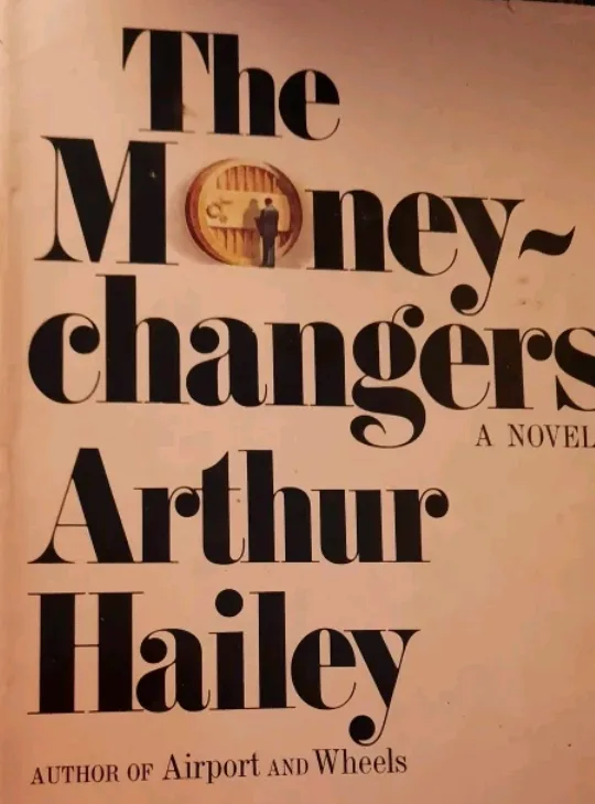 Arthur Hailey: The Evening News and Money changes image indicator(4)