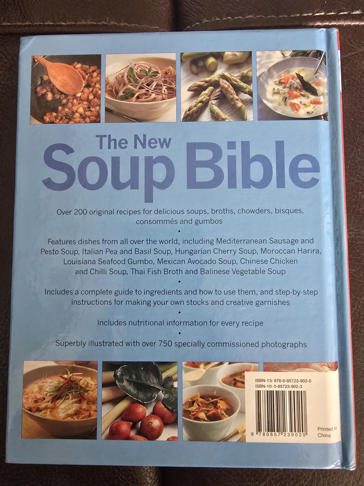 The New Soup Bible Cookbook by Anne Sheasby