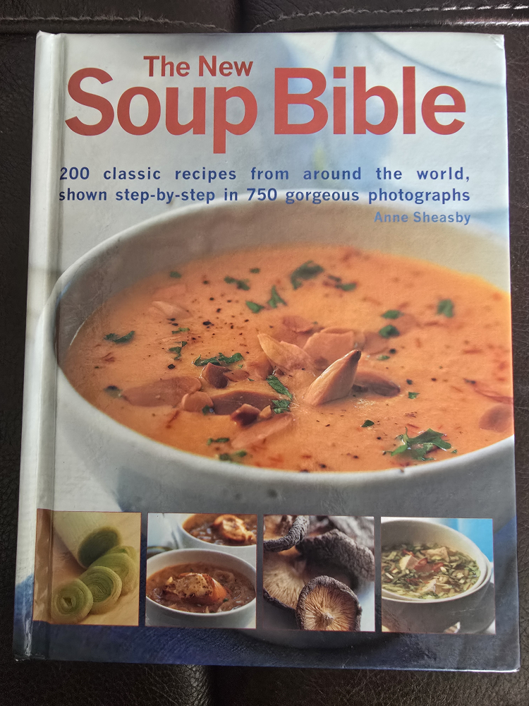 The New Soup Bible Cookbook by Anne Sheasby - photo 2