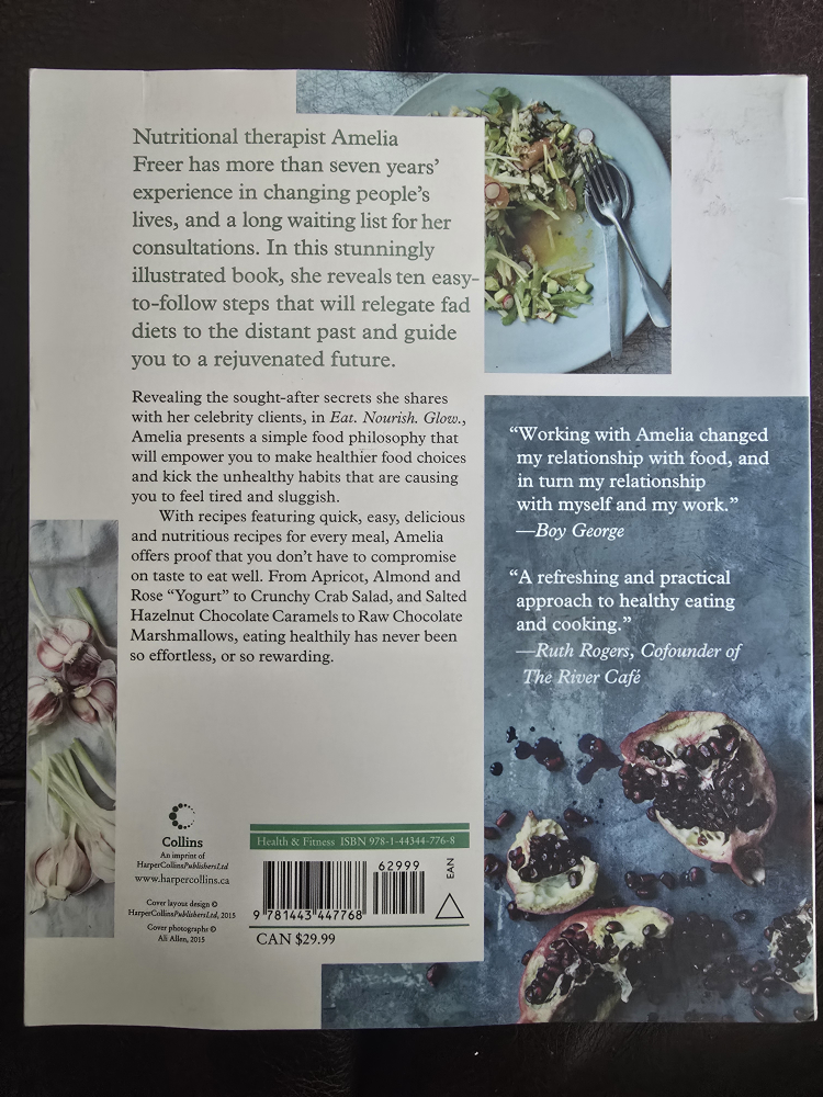Eat. Nourish. Glow. by Amelia Freer - photo 2