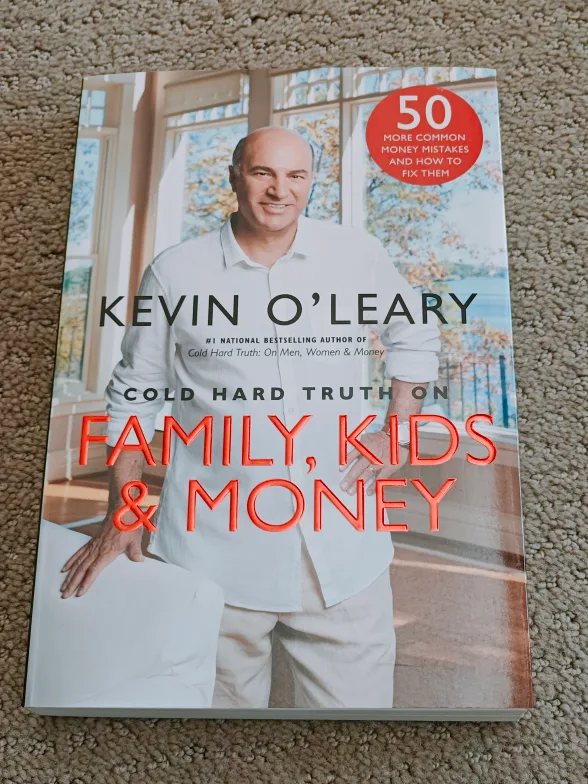 Kevin O'Leary - Cold Hard Truth on Family, Kids & Money - Book thumbnail
