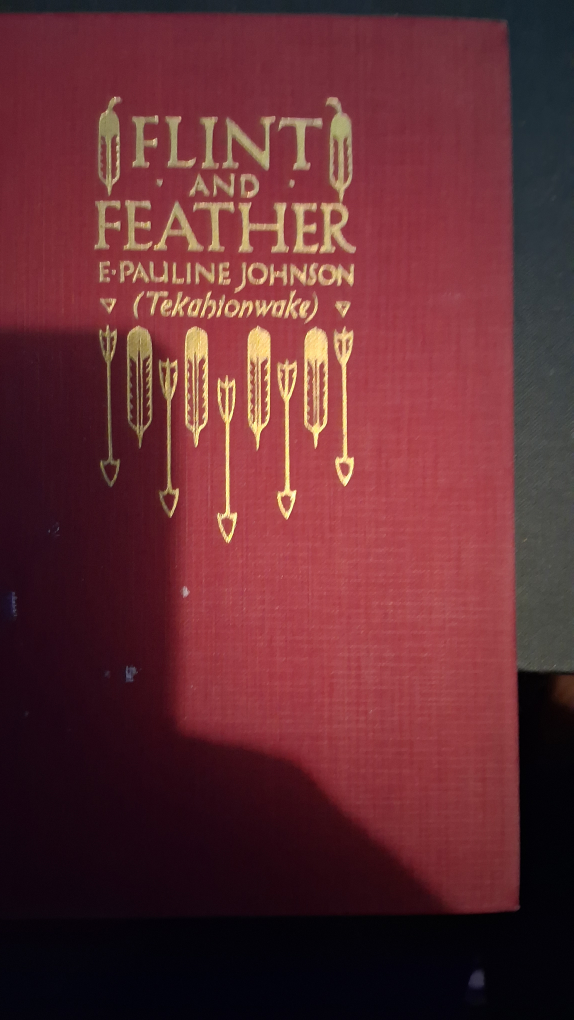 Flint and Feather by E. Pauline Johnson - photo 4