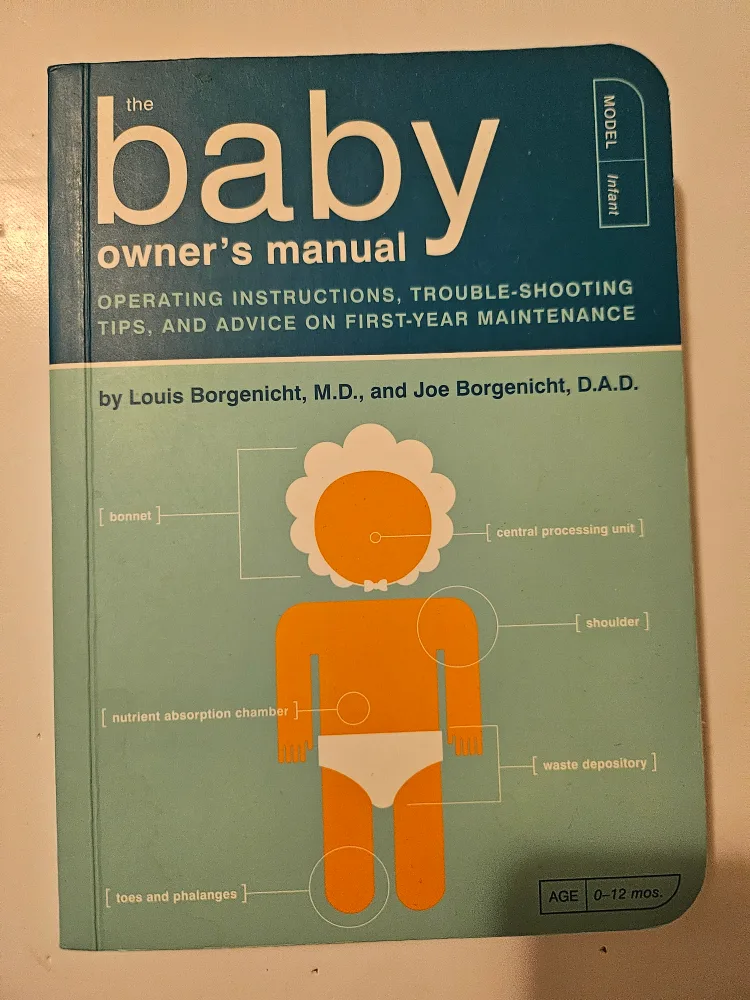 The Baby Owner's Manual: Infant Care Guide thumbnail