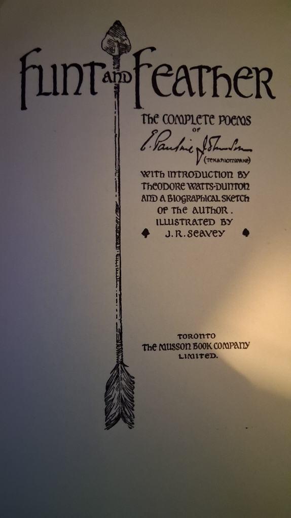 Flint and Feather by E. Pauline Johnson - photo 3