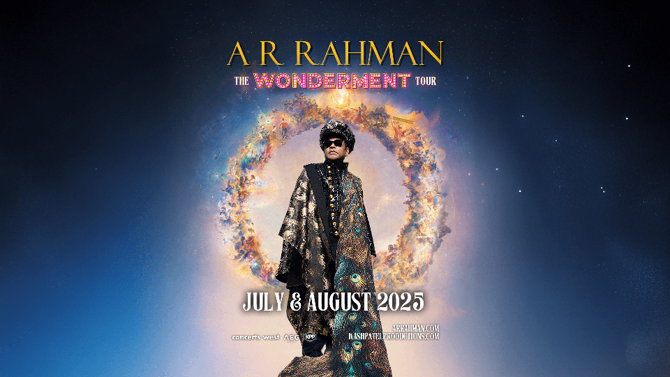 AR Rahman The Wonderment Tour - July 2025