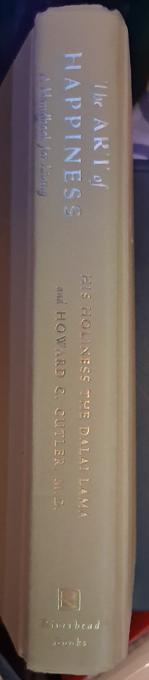 The Art of Happiness by Dalai Lama & Howard Cutler - photo 2
