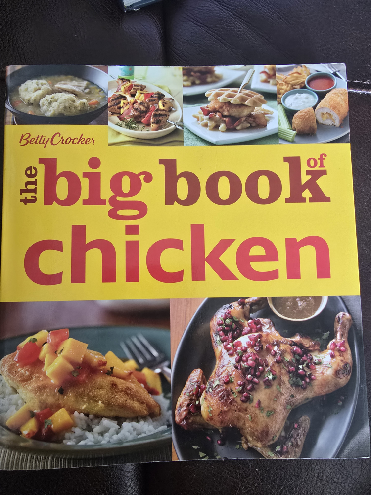 Betty Crocker The Big Book of Chicken - photo 2