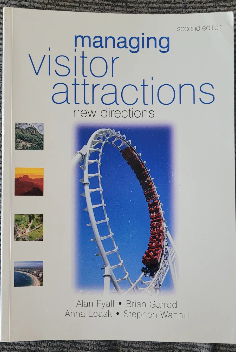 Managing Visitor Attractions: New Directions, 2nd Edition thumbnail