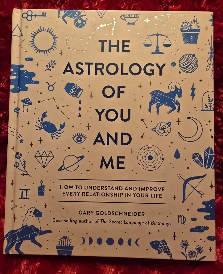 The Astrology of You and Me by Gary Goldschneider thumbnail