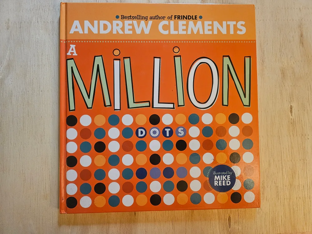 A Million Dots by Andrew Clements thumbnail
