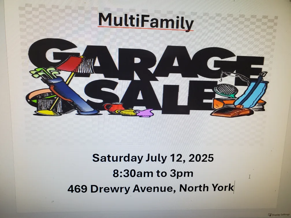 MultiFamily Garage Sale in North York - July 12, 2025 thumbnail