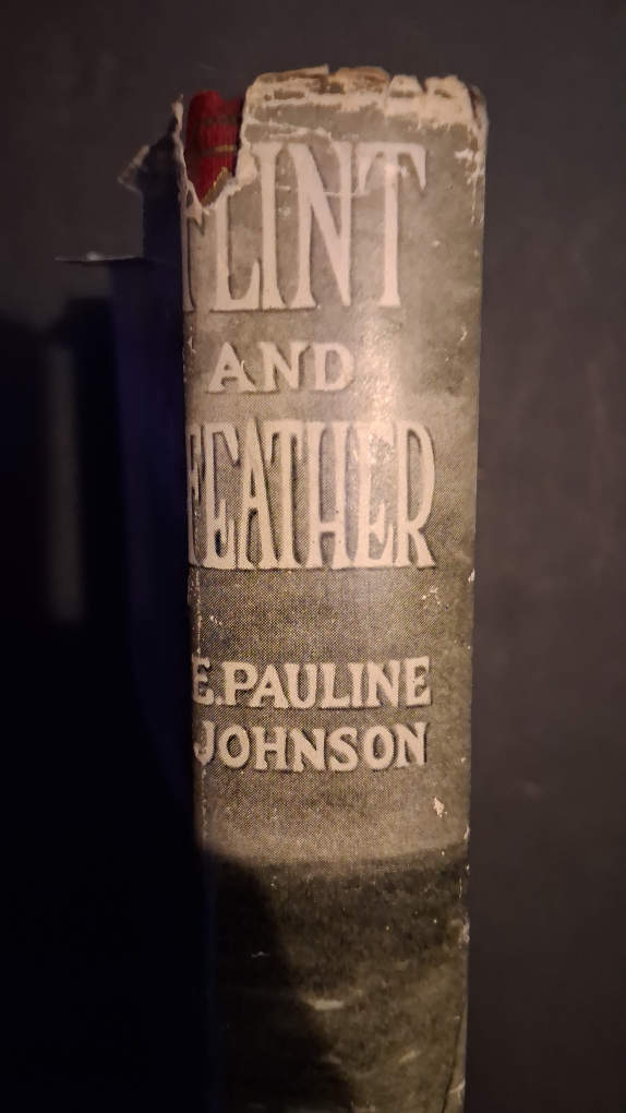 Flint and Feather by E. Pauline Johnson - photo 2