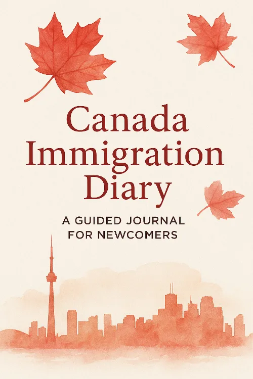 Canada Immigration Diary: A Guided Journal thumbnail