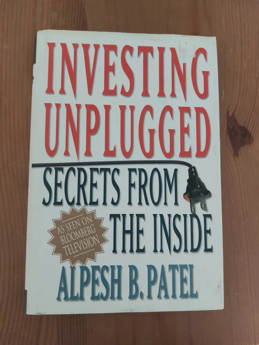 Investing Unplugged by Alpesh B. Patel thumbnail