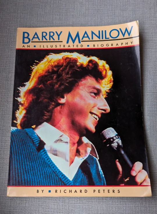 Barry Manilow: An Illustrated Biography by Richard Peters thumbnail