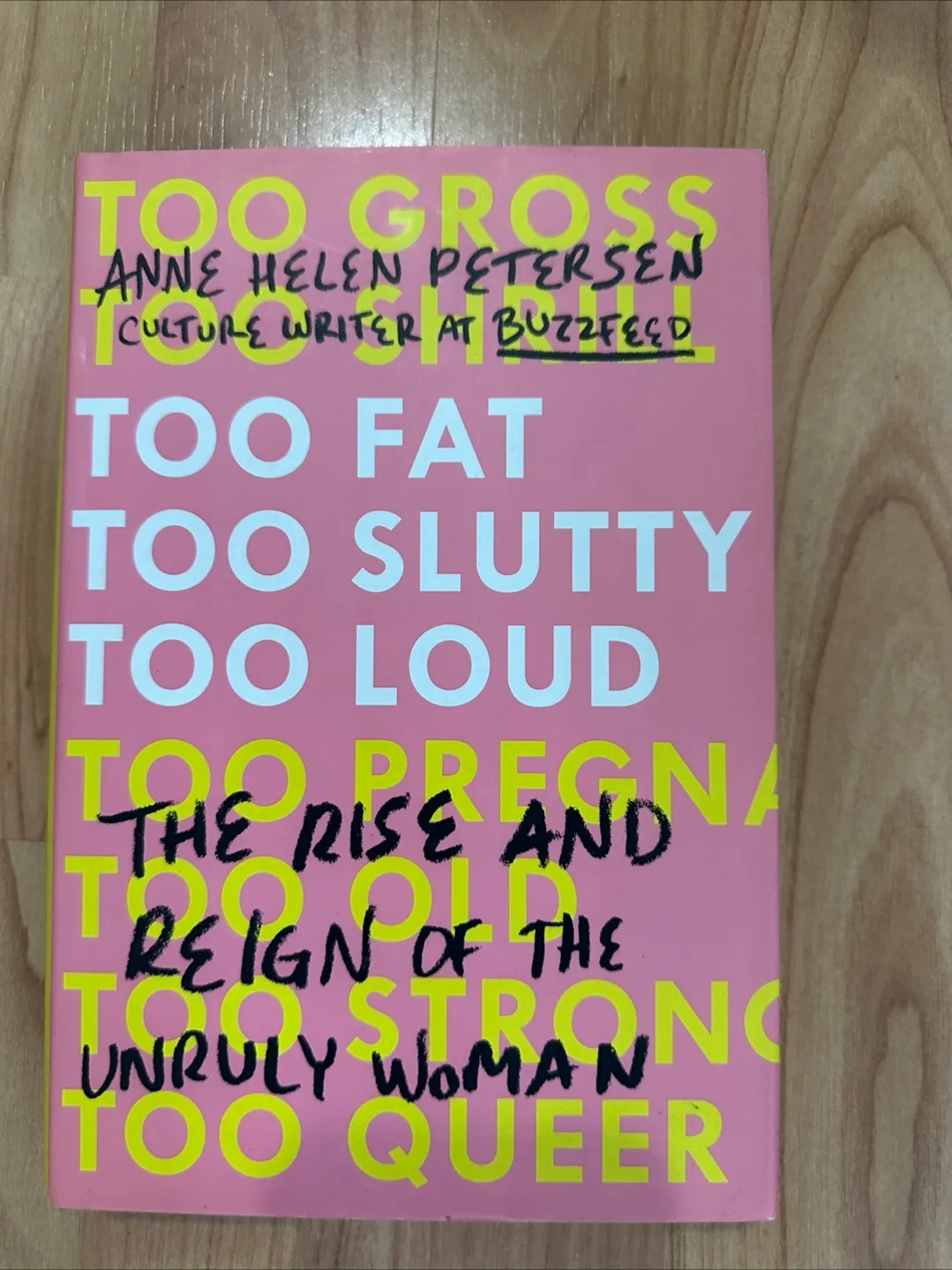 Too Fat Too Slutty Too Loud by Anne Helen Peterson book thumbnail