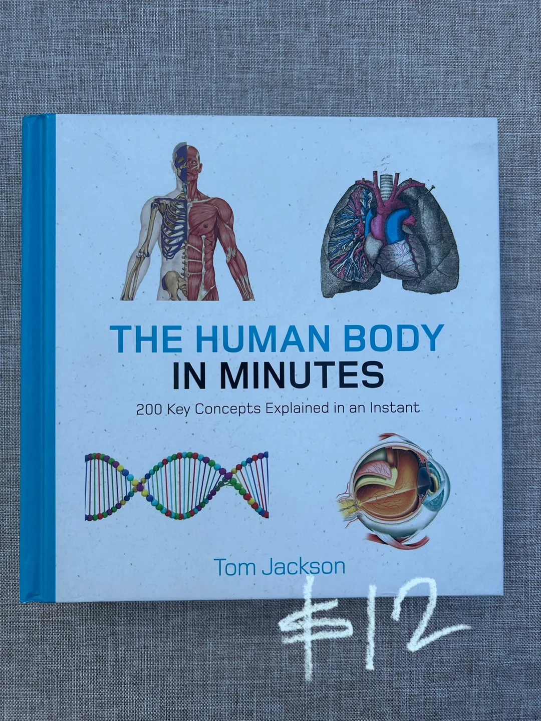 The Human Body in Minutes by Tom Jackson thumbnail