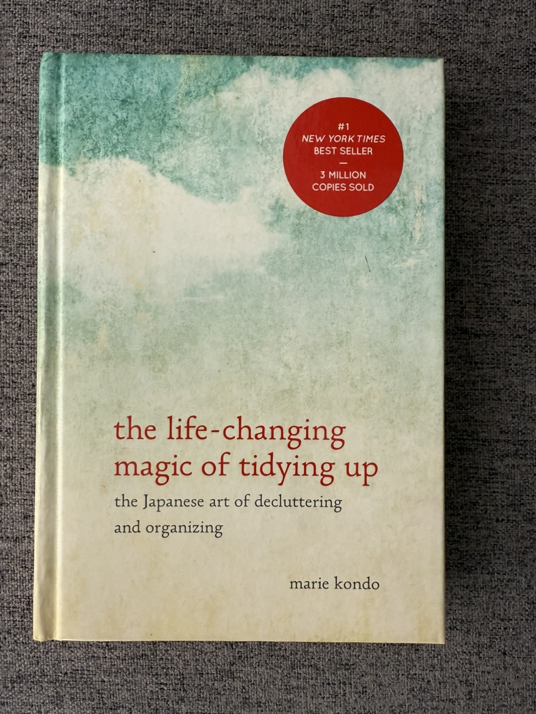 Marie Kondo - The Life Changing Magic of Tidying Up