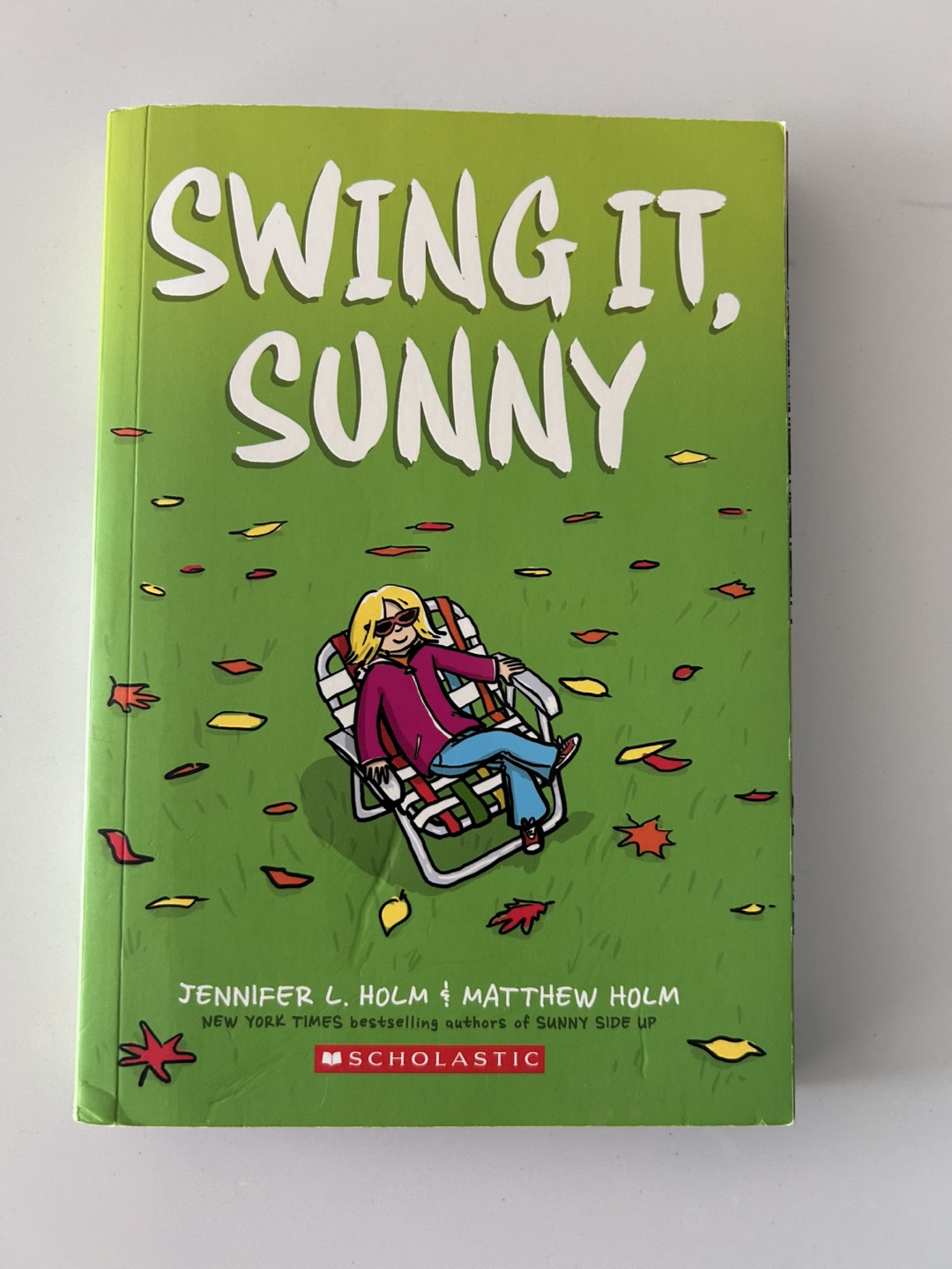 Swing It, Sunny by Jennifer Holm & Matthew Holm