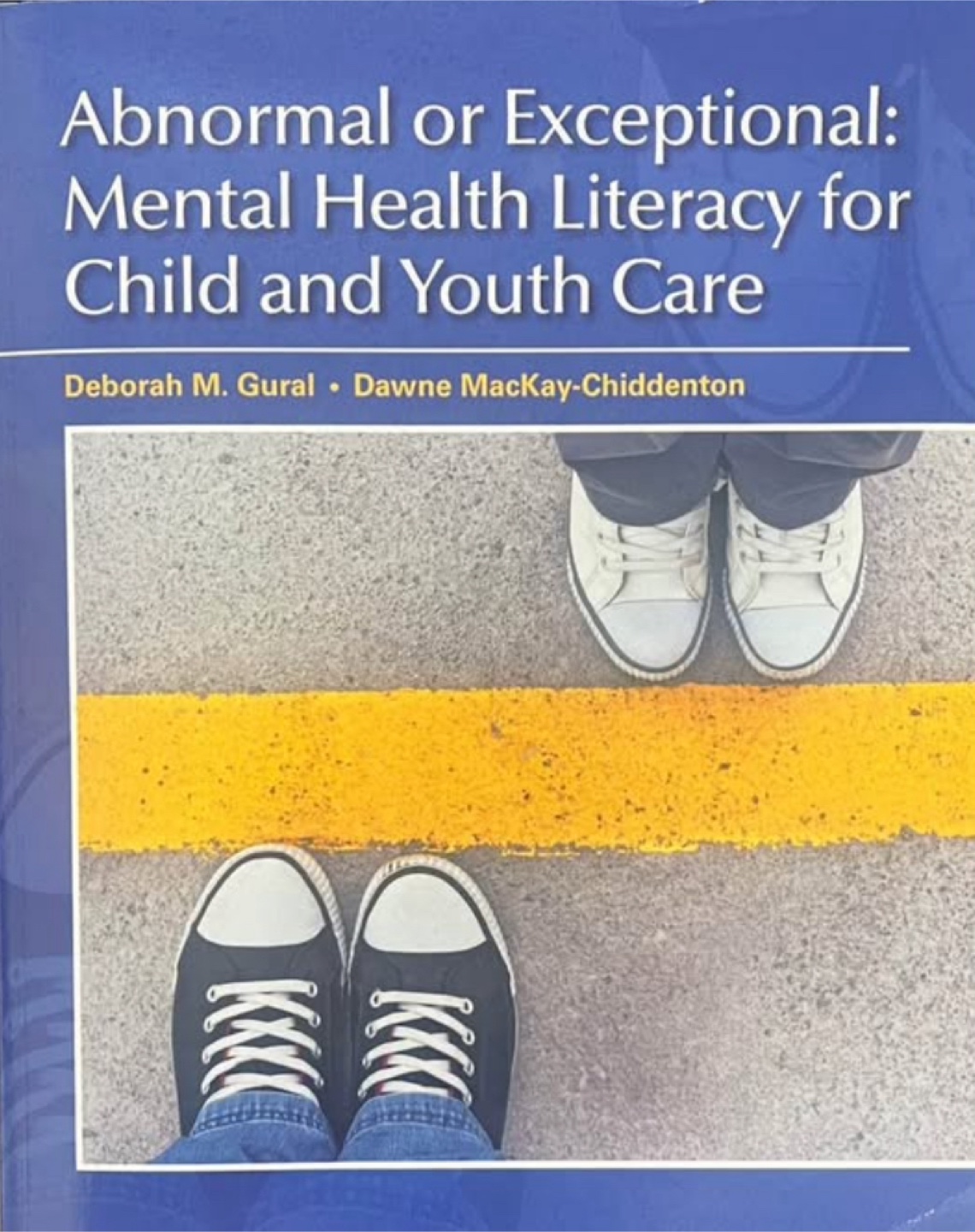 Abnormal or Exceptional: Mental Health Literacy Book