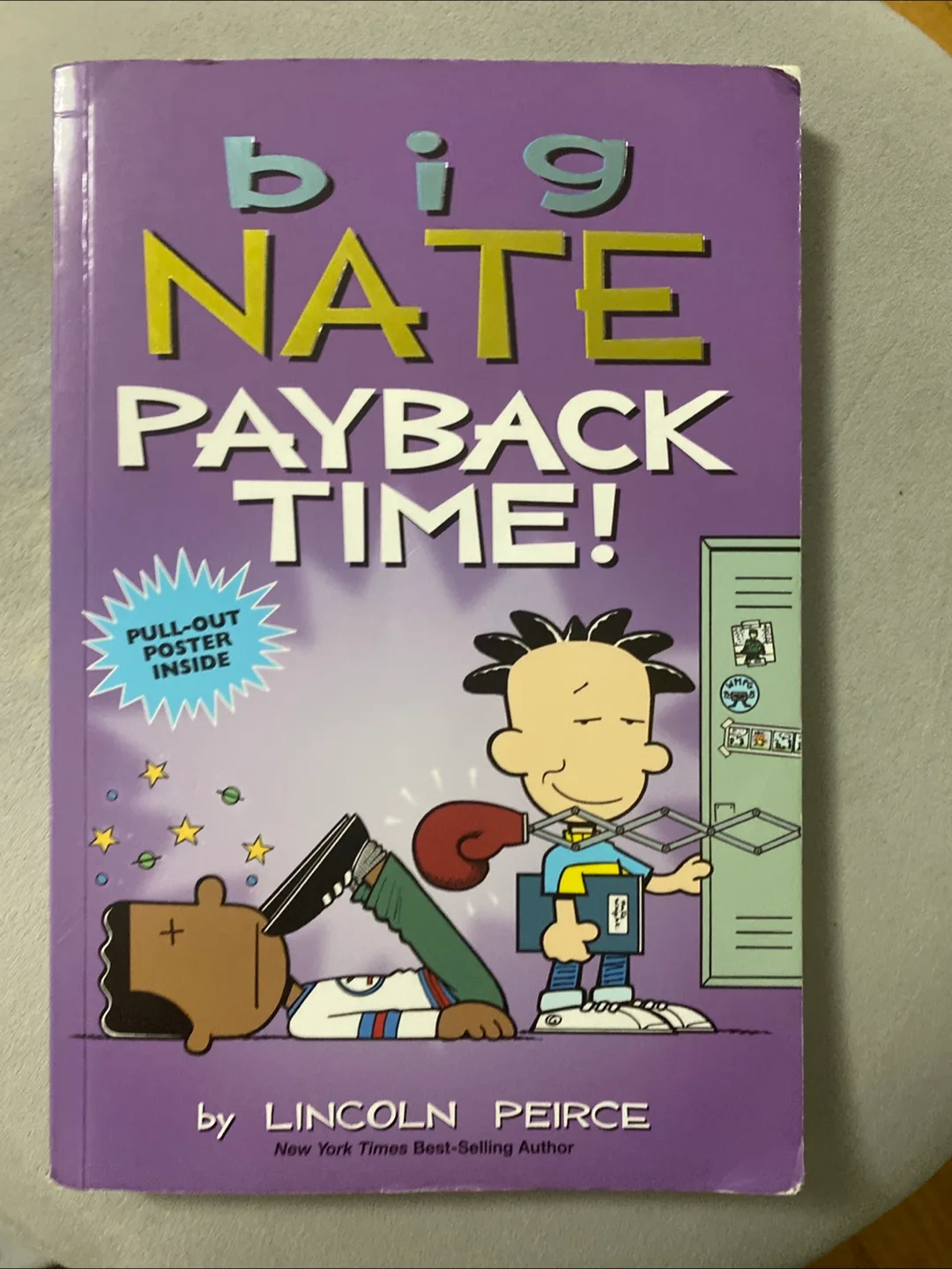 Big Nate: Payback Time! by Lincoln Peirce thumbnail
