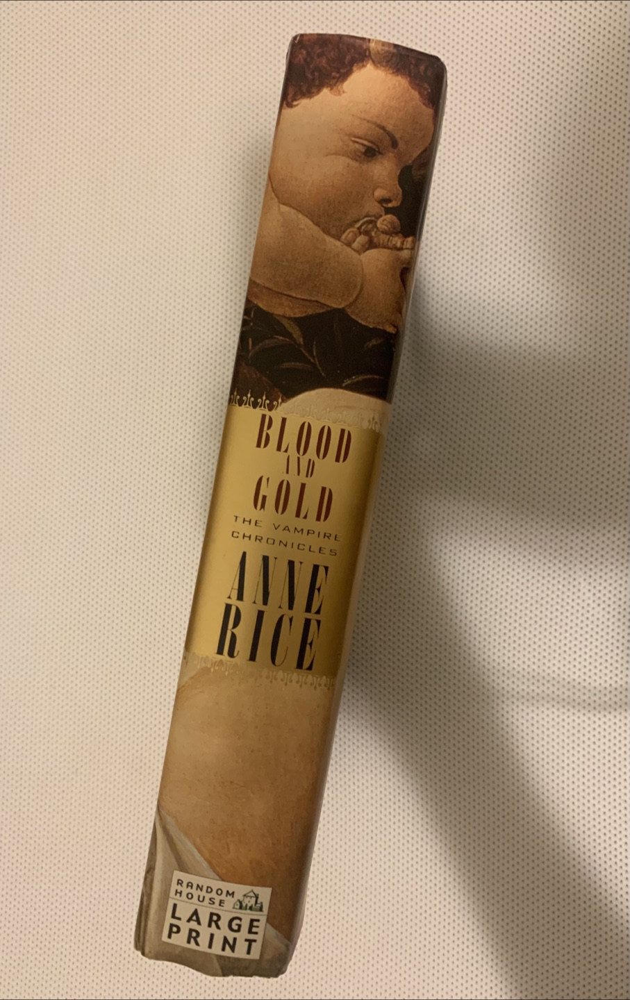 Blood and Gold by Anne Rice – Hardcover Vampire Chronicles - photo 2