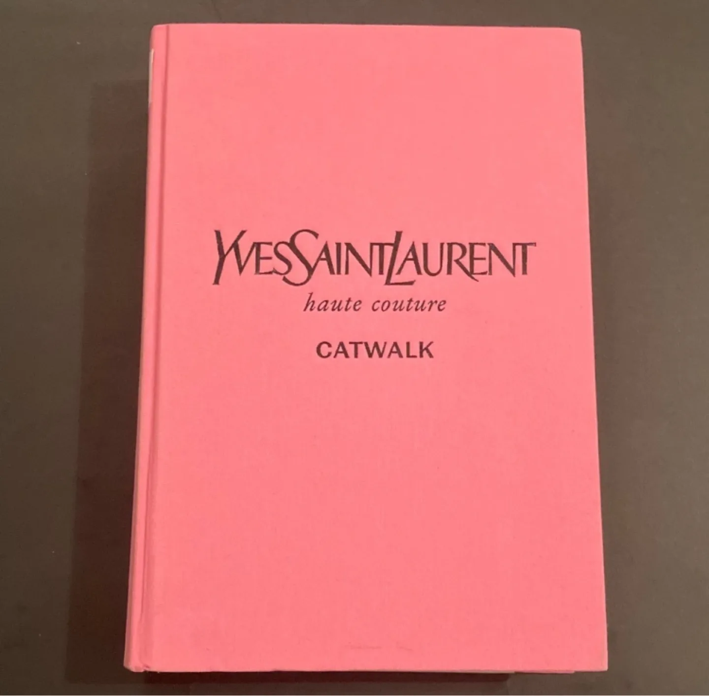 Yves Saint Laurent Catwalk: Haute Couture Harcover Book thumbnail