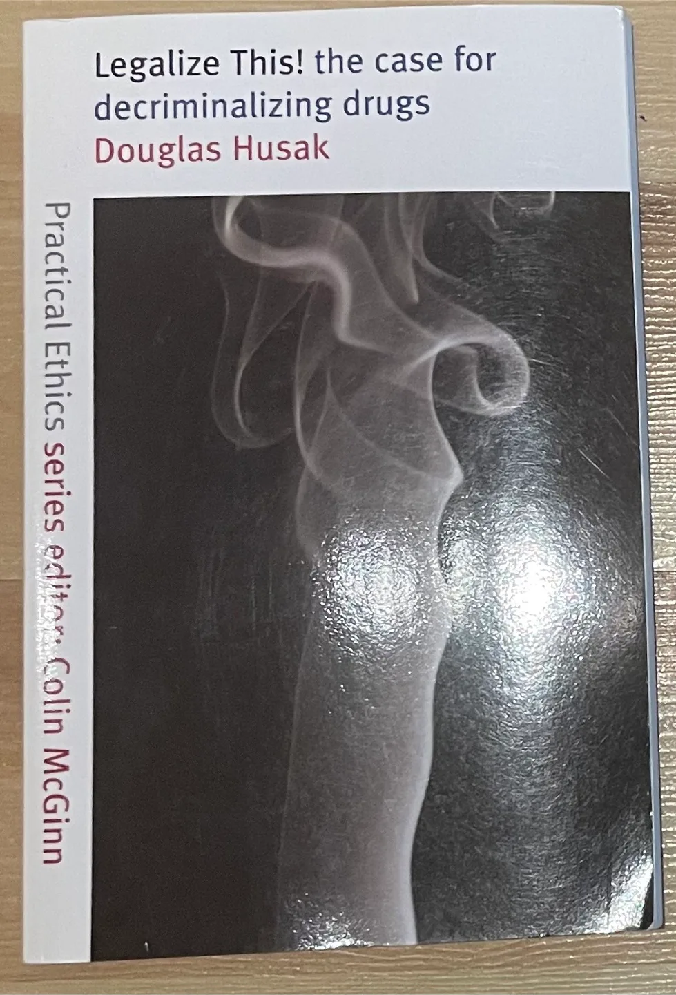 "Legalize This!" by Douglas Husak book thumbnail