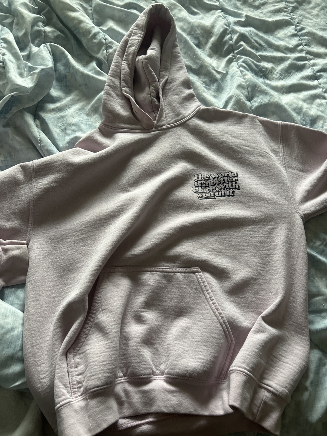 Hoodie - The World Is A Better Place