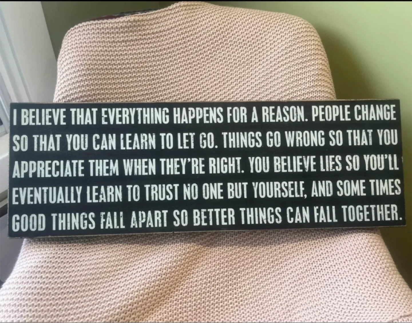 Decorative Sign - Everything Happens for a Reason thumbnail
